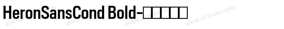 HeronSansCond Bold字体转换